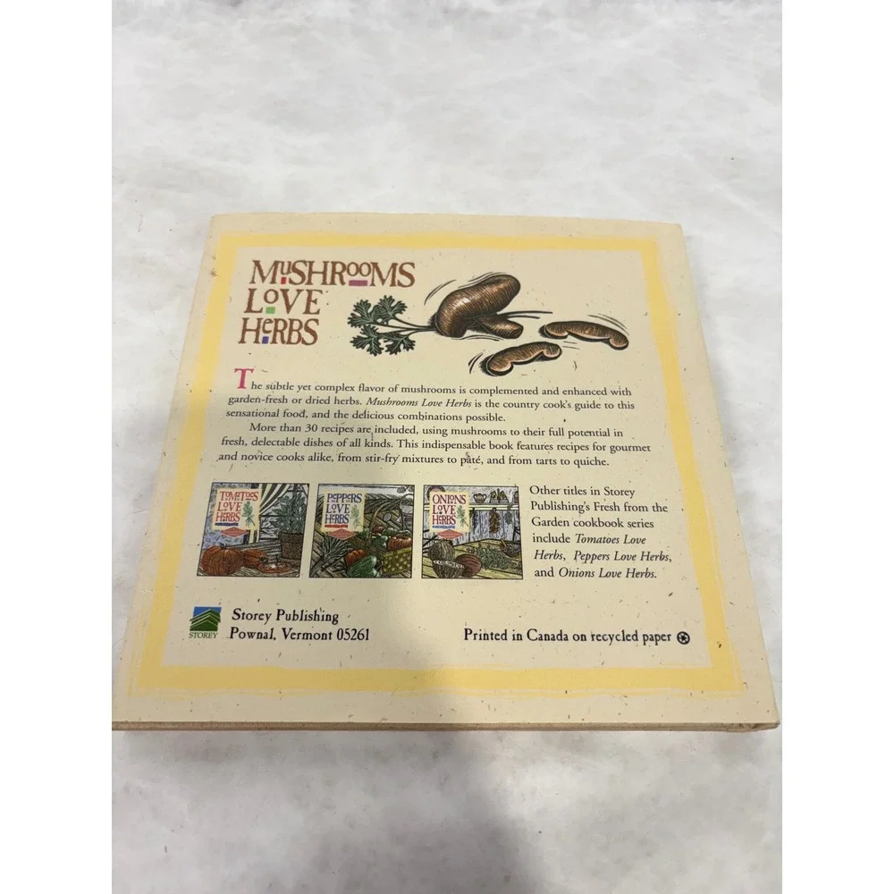 Mushrooms Love‎ Herbs Cookbook Ruth Bass Hardcover 1996 Storey Publishing 1st Ed
